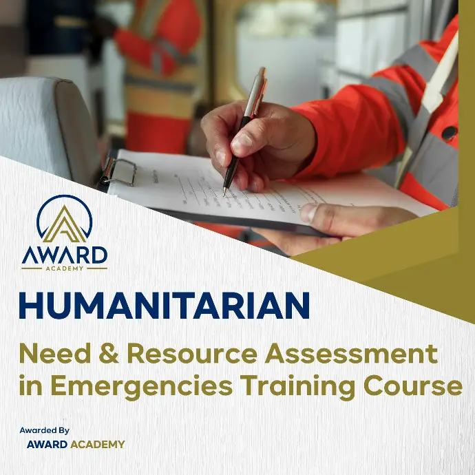 Need & Resource Assessment in Emergencies